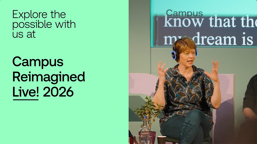 Explore the possible with us at Campus Reimagined Live! 2026